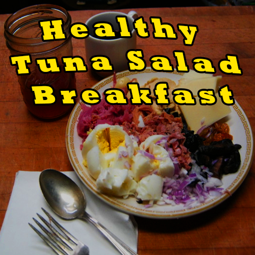 healthy tuna salad breakfast