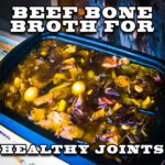 BEEF BONE BROTH FOR HEALTHY JOINTS