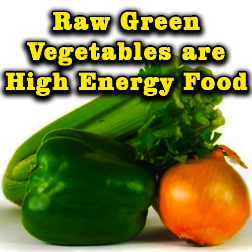 Raw Green Vegetables Are High Energy Food