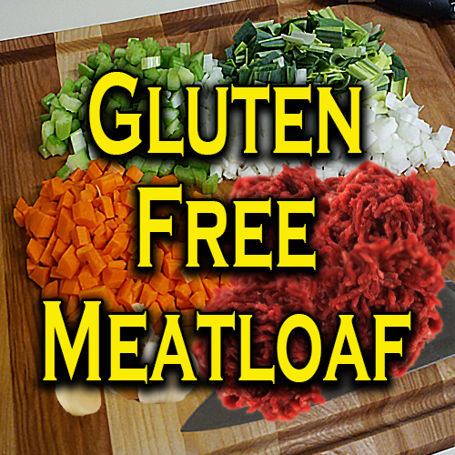 Gluten Free Meatloaf