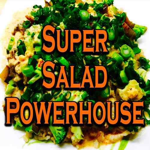 Super Salad Powerhouse